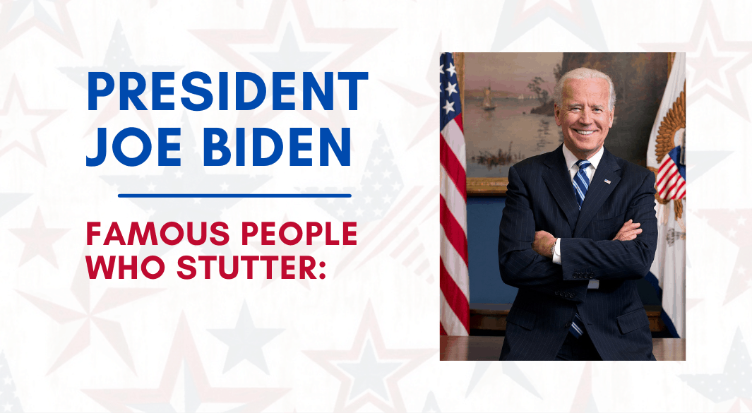 famous people who stutter Joe Biden